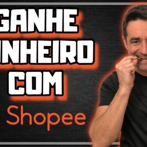 Como ganhar dinheiro com a SHOPEE - dica rapida - ganhar dinheiro na internet #shorts