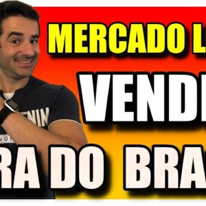 ✅ COMO VENDER NO MERCADO LIVRE FORA DO BRASIL - GANHAR DINHEIRO NO MERCADO LIVRE - RENDA EXTRA