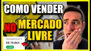 ✅ COMO VENDER NO MERCADO LIVRE INICIANTE  - TUTORIAL - GANHAR DINHEIRO COM O MERCADO LIVRE