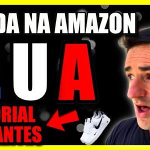 🤑 COMO VENDER NA AMAZON DOS EUA E GANHAR EM DOLAR  🔥 GANHAR DINHEIRO NA INTERNET