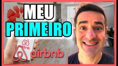 🛑 VALE A PENA ALUGAR NO AIRBNB? -  MEU PRIMEIRO IMÓVEL NO AIRBNB -  GANHAR DINHEIRO AIRBNB