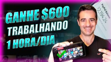 💻  COMO GANHAR R$ 600 extra trabalhando UMA HORA POR DIA | ganhar dinheiro na internet