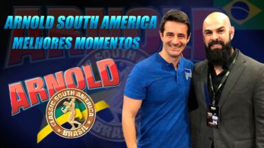 💪 ARNOLD SOUTH AMERICA 2022 | MELHORES MOMENTOS | COMO GANHAR DINHEIRO NO MERCADO FITNESS