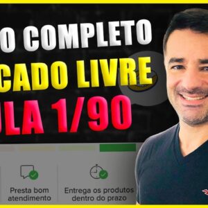 📦 Introdução - Aula 01 Como Vender no Mercado Livre  #1/90