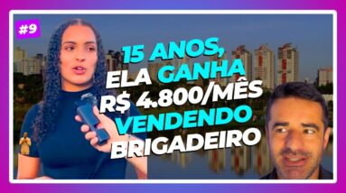 ️‍🔥 15 ANOS ELA GANHA R$ 4800 POR MES VENDENDO BRIGADEIRO   FELIPE HERRMANN