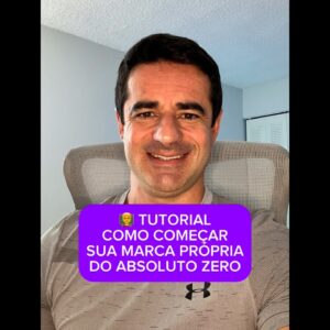 🚨 Tutorial Como Começar sua Marca Própria: Private Label para Vender na Amazon | FELIPE HERRMANN