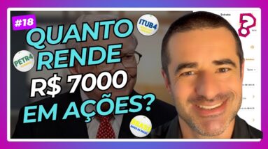 QUANTO RENDE 7000 INVESTIDOS EM AÇÕES -  DIVIDENDOS | FELIPE HERRMANN