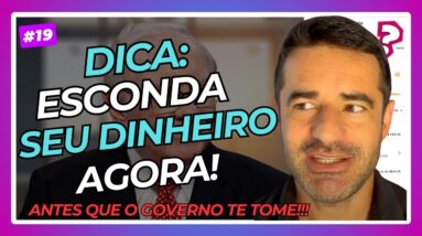 ✅ COMO ESCONDER SEU DINHEIRO DO GOVERNO | FELIPE HERRMANN