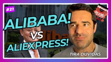 ✅ ALIEXPRESS X ALIBABA- QUAL A DIFERENÇA? BATE-PAPO SINCERO | FELIPE HERRMANN