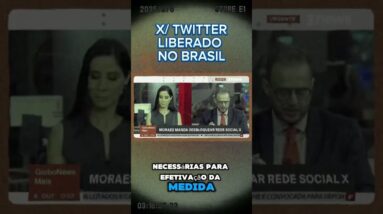 X/TWITTER LIBERADO NO BRASIL POR ALEXANDRE DE MORAES!!!